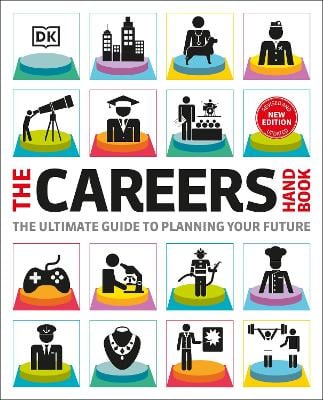The Careers Handbook: The ultimate guide to planning your future