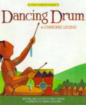 Dancing Drum: A Cherokee Legend