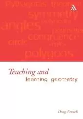 Teaching and Learning Geometry
