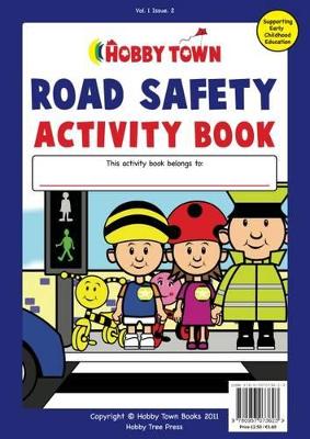 The Road Safety Activity Book
