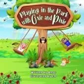 Playing in the Park with Oxie and Pixie