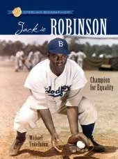 Sterling Biographies (R): Jackie Robinson: Champion for Equality