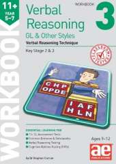 11+ Verbal Reasoning Year 5-7 GL & Other Styles Workbook 3: Verbal Reasoning Technique
