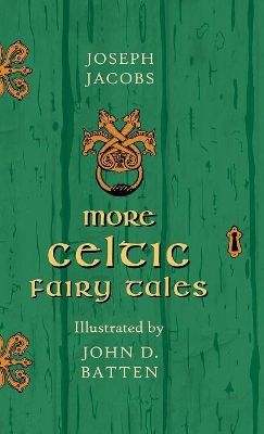 More Celtic Fairy Tales