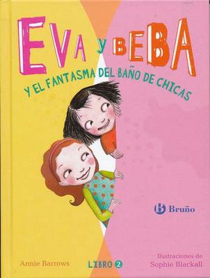 Eva y beba y el fantasma del bano de chicas