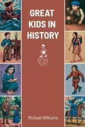 Great Kids in History