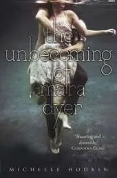 The Unbecoming of Mara Dyer