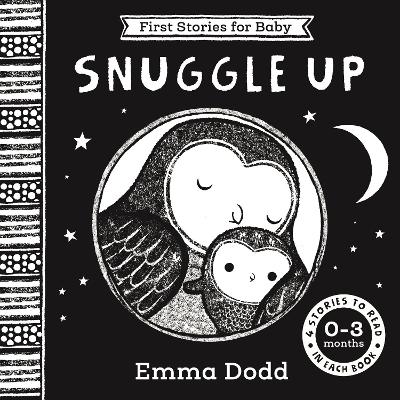 First Stories For Baby: Snuggle Up (0–3 months): Four Stories to Read to Your Baby