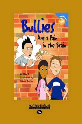 Bullies Are a Pain in the Brain