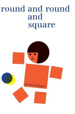 Round and Round and Square