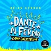 Dante N. Ferno: Camp Catastrophe