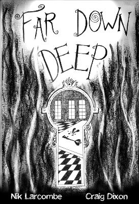 Far Down Deep