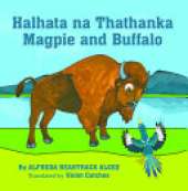 Halhata Na Thathanka / Magpie and Buffalo