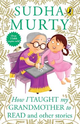 How I Taught My Grand Mother To Read and Other Stories