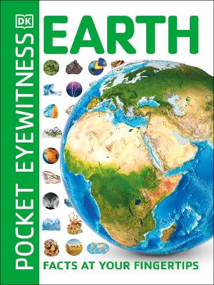 Pocket Eyewitness Earth: Facts at Your Fingertips