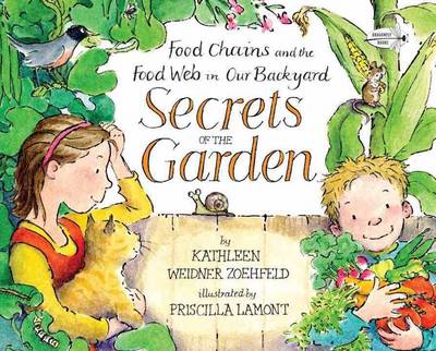 Secrets of the Garden: Food Chains and the Food Web in Our Background