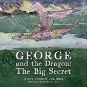 George and the Dragon: The Big Secret