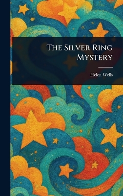 The Silver Ring Mystery
