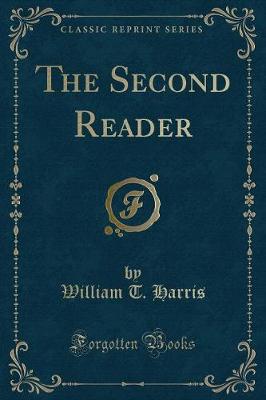 The Second Reader (Classic Reprint)