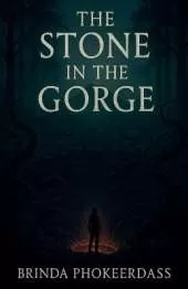 The Stone in the Gorge