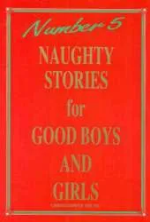 Naughty Stories for Good Boys and Girls