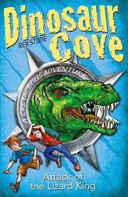 Dinosaur Cove: Attack of the Lizard King
