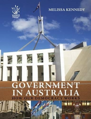 Government in Australia: How Our Democracy Works