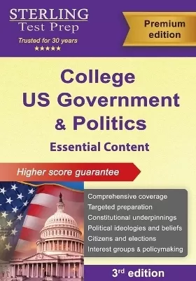 College US Government and Politics: Essential Content