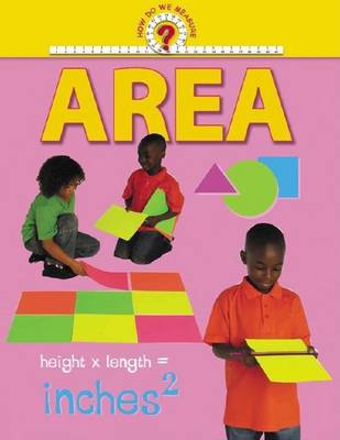 How Do We Measure: Area -L