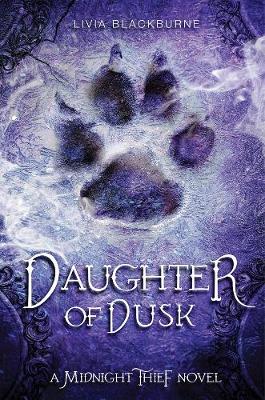 Daughter Of Dusk: Midnight Thief Book 2