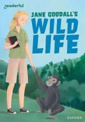 Readerful Rise: Oxford Reading Level 9: Jane Goodall's Wild Life