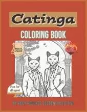 Catinga: Coloring Book