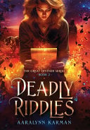 Deadly Riddles