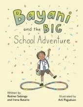 Bayani and the Big School Adventure