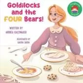 Goldilocks and the Four Bears: The True Story About Little Goldilocks... As Told by Granny Bear!
