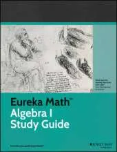 Eureka Math Algebra I Study Guide
