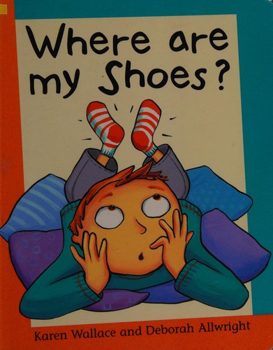 Where Are My Shoes?