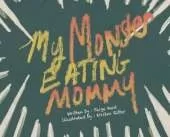 My Monster Eating Mommy