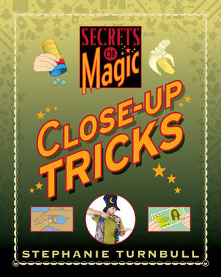 Secrets of Magic: Close-up Tricks