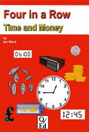 Four in a Row: Time and Money