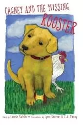 Cagney and the Missing Rooster
