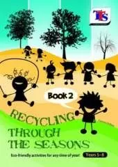 Recycling Through the Seasons