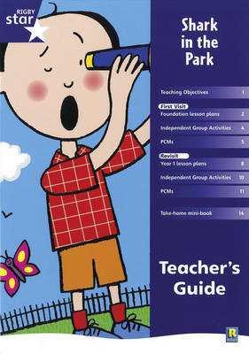 Rigby Star Shared Reception Fiction: Shark in the Park Teacher's Guide