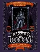The Tower of Dooooom!: Roleplaying Game book for Solo-Groups.: The Storymaster's Tales Quests. An Interactive Educational Game for kids 8-Upwards.
