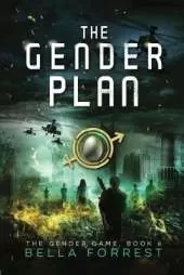 The Gender Plan: The Gender Game Book 6