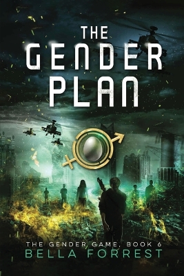 The Gender Plan: The Gender Game Book 6