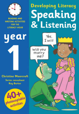 Speaking and Listening - Year 1: Photocopiable Activities for the Literacy Hour