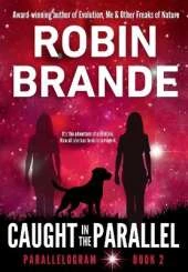 Caught in the Parallel: (Parallelogram Quartet, Book 2)