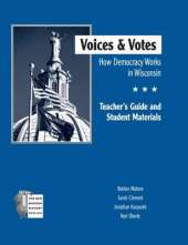 Voices and Votes: How Democracy Works in Wisconsin