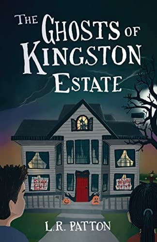 The Ghosts of Kingston Estate